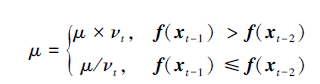 Mathematical equation: \begin{document} $ \mu=\left\{\begin{array}{cl} \mu \times \nu_t, & \boldsymbol{f}\left(\boldsymbol{x}_{t-1}\right)>\boldsymbol{f}\left(\boldsymbol{x}_{t-2}\right) \\ \mu / \nu_t, & \boldsymbol{f}\left(\boldsymbol{x}_{t-1}\right) \leqslant \boldsymbol{f}\left(\boldsymbol{x}_{t-2}\right) \end{array}\right. $ \end{document}